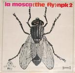 la copertina del disco dei La Mosca